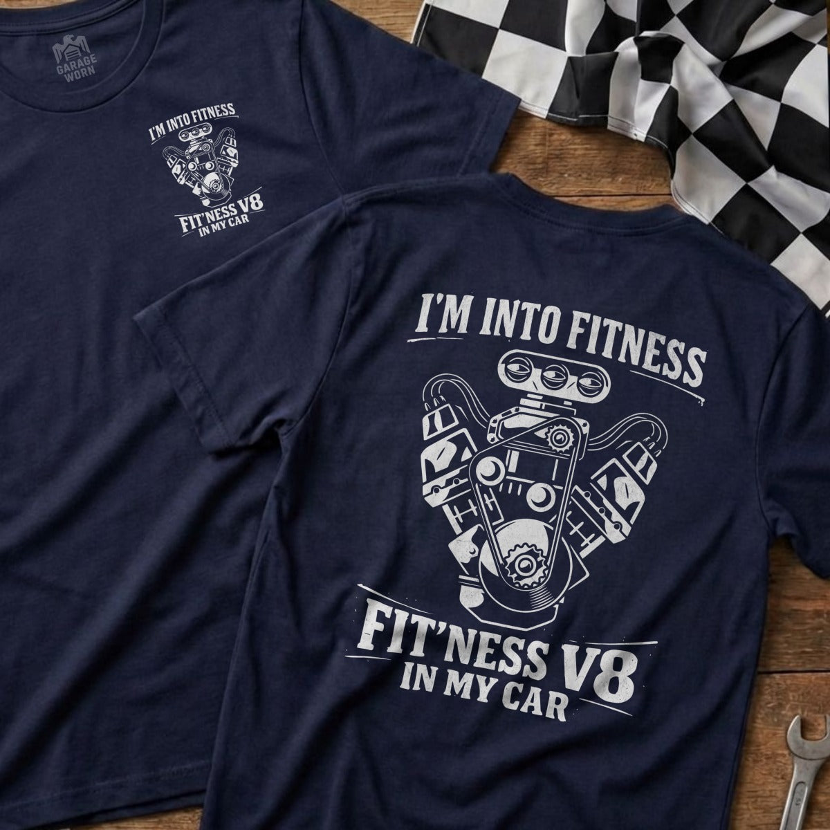 Navy t-shirts with "I'm Into Fitness, Fit'ness V8 in my car" and engine graphic.