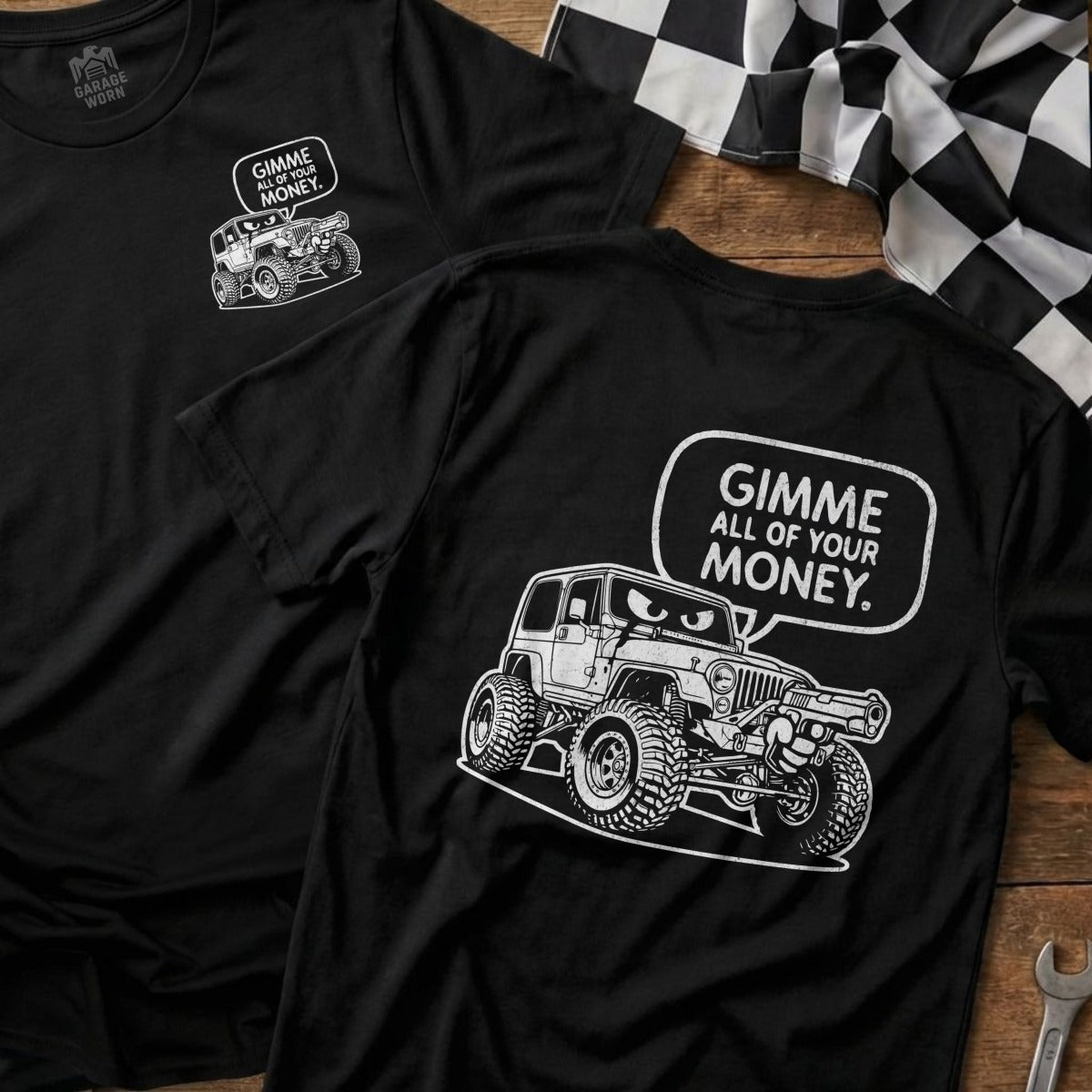 Gimme All of Your Money Graphic T-shirt with Jeep Design