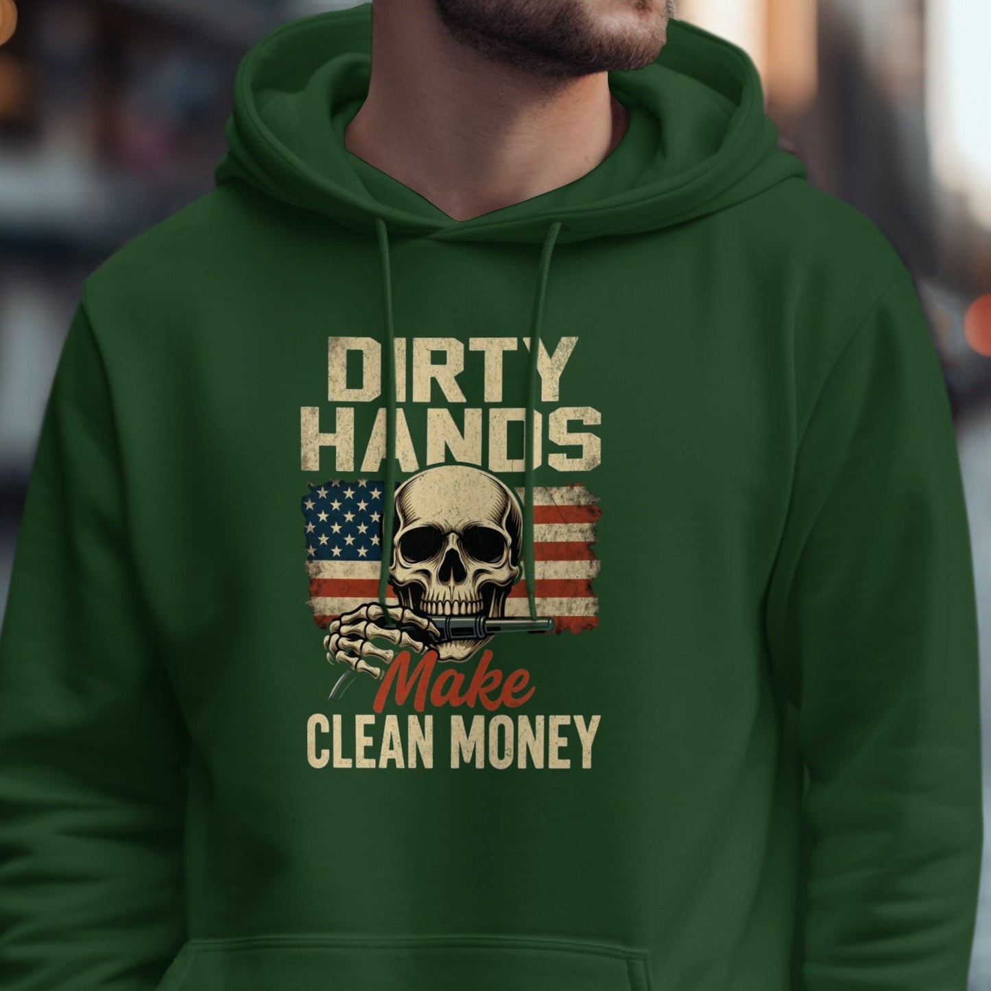 Dirty Hands Make Clean Money Skull Hoodie