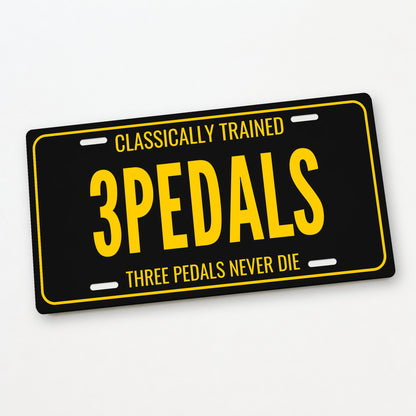 Classically Trained 3 Pedals Stick Shift License Plate Sign - 12 x 6 in aluminum vanity plate