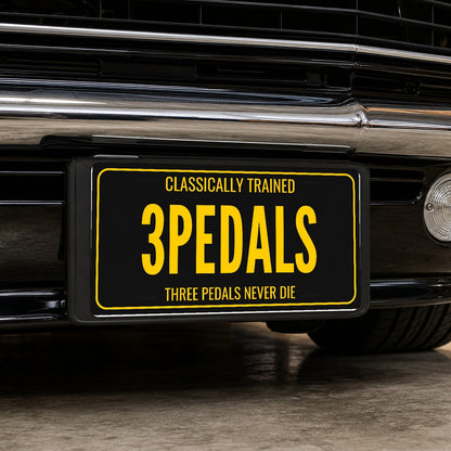 Classically Trained 3 Pedals Stick Shift License Plate Sign - 12 x 6 in aluminum vanity plate