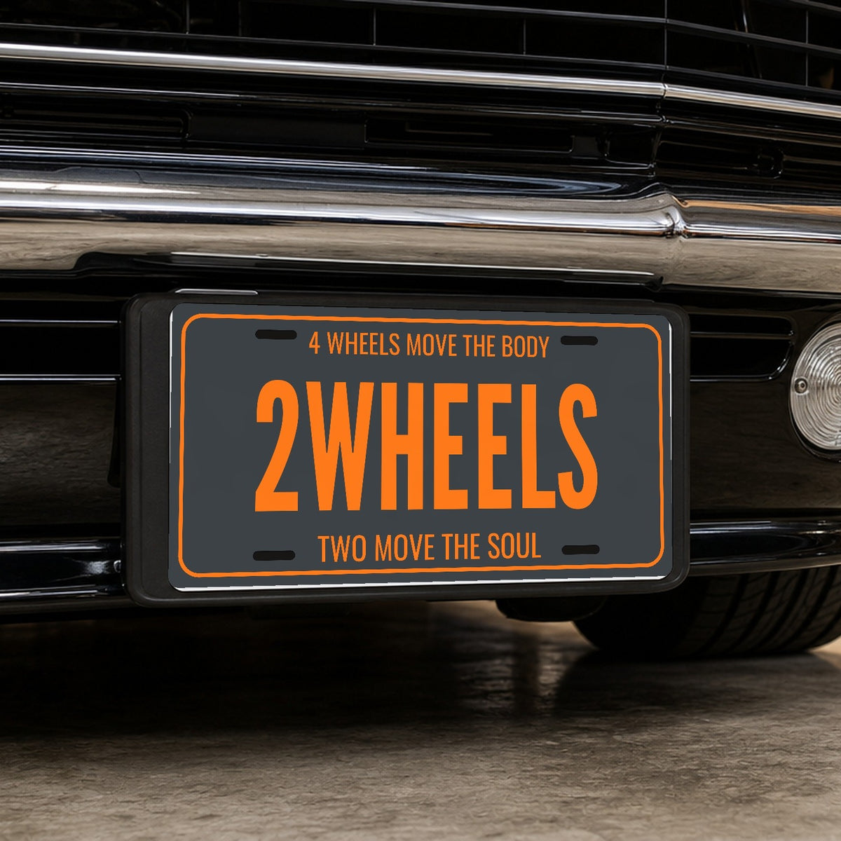 4 Wheels Move The Body 2 Wheels Motorcycle License Plate Sign - 12 x 6 in aluminum vanity plate