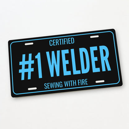 Certified #1 Welder License Plate Sign - 12 x 6 in aluminum vanity plate