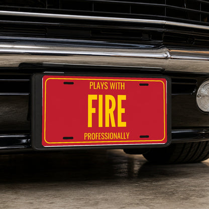 Plays With Fire Welder License Plate Sign - 12 x 6 in aluminum vanity plate