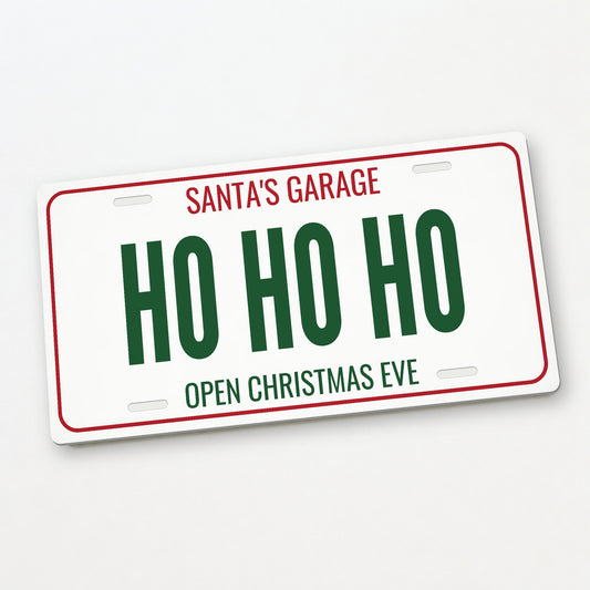 Santa's Garage Ho Ho Ho Christmas License Plate - 12 x 6 in aluminum license plate