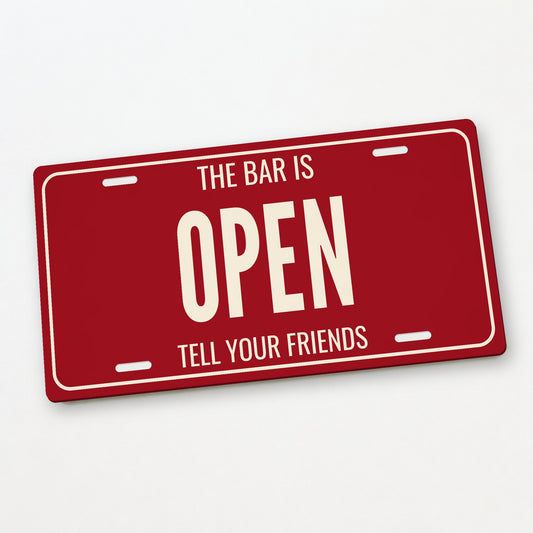 The Bar Is Open Man Cave License Plate Sign - 12 x 6 in aluminum license plate