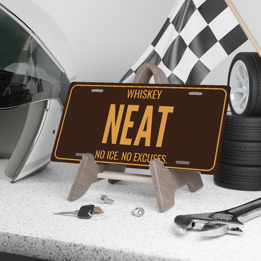 Whiskey Neat Man Cave License Plate Sign - 12 x 6 in aluminum license plate
