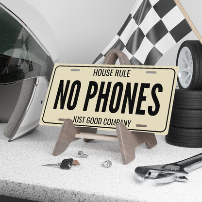 House Rule No Phones Man Cave License Plate Sign - 12 x 6 in aluminum license plate