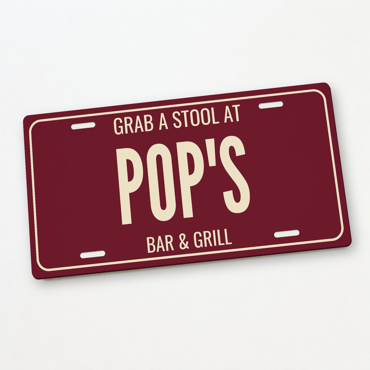 Grab A Stool At Pop's Personalized License Plate - 12 x 6 in aluminum license plate