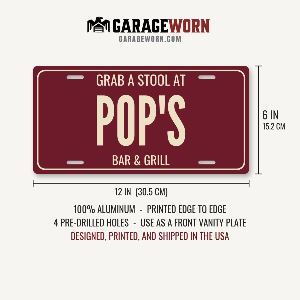 Grab A Stool At Pop's Personalized License Plate - 12 x 6 in aluminum license plate