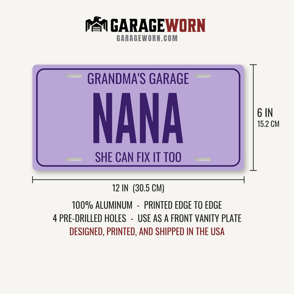 Grandma's Garage Nana Personalized License Plate - 12 x 6 in aluminum license plate