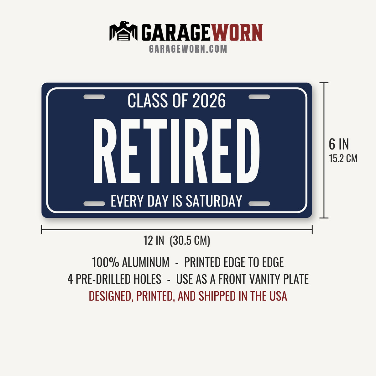 Class Of 2026 Retired Retirement License Plate - 12 x 6 in aluminum license plate