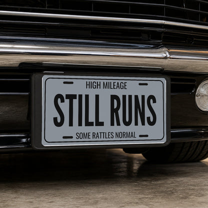 High Mileage Still Runs Birthday License Plate - 12 x 6 in aluminum license plate