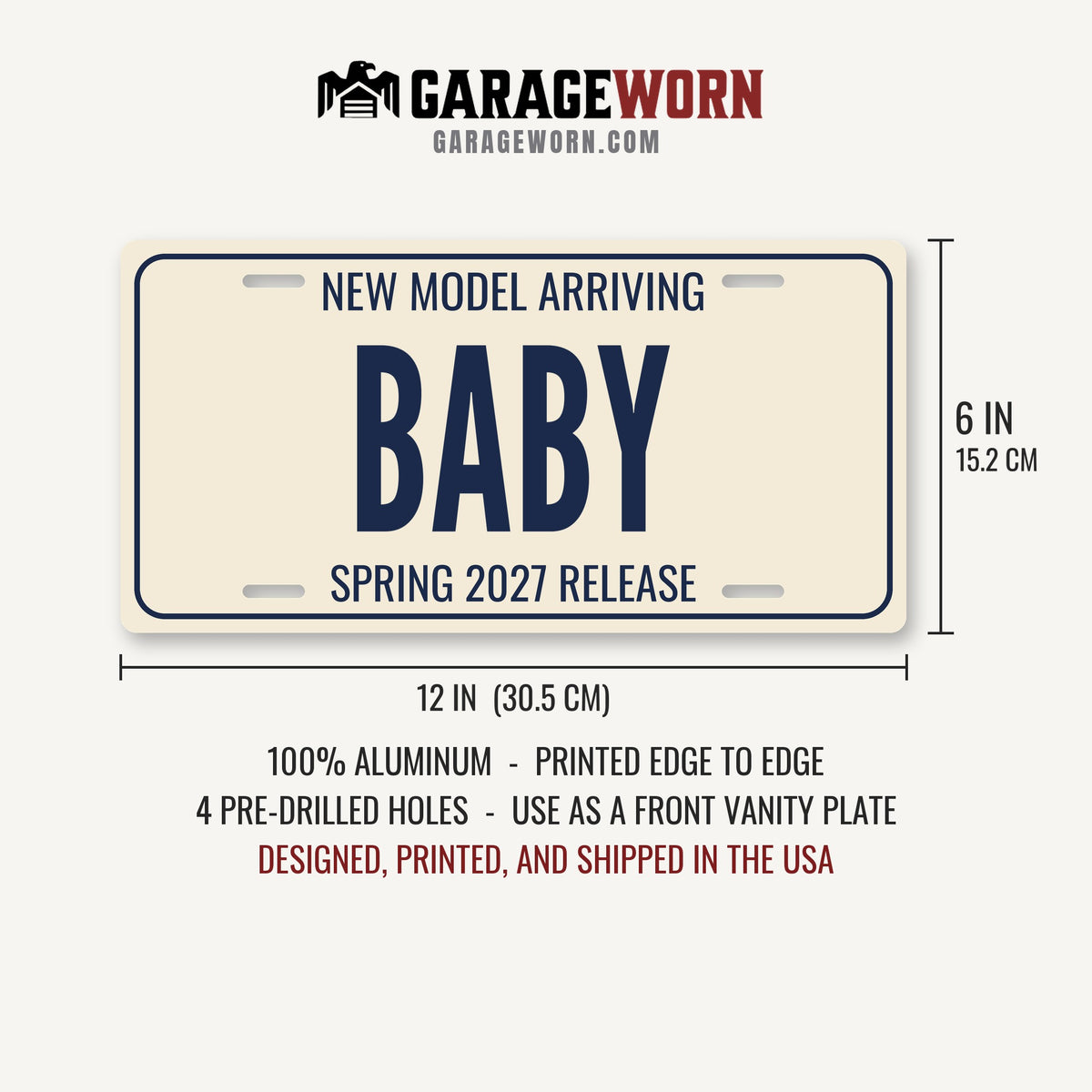 New Model Arriving Baby Baby Announcement License Plate - 12 x 6 in aluminum license plate