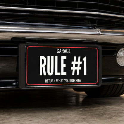 Garage Rule #1 Garage License Plate Sign - 12 x 6 in aluminum license plate