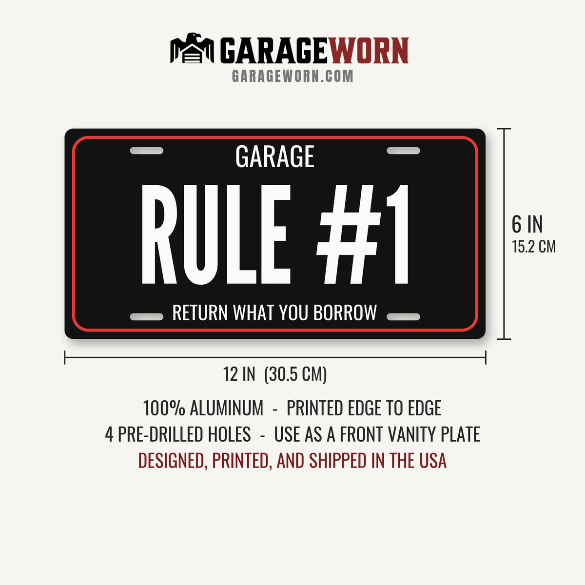 Garage Rule #1 Garage License Plate Sign - 12 x 6 in aluminum license plate