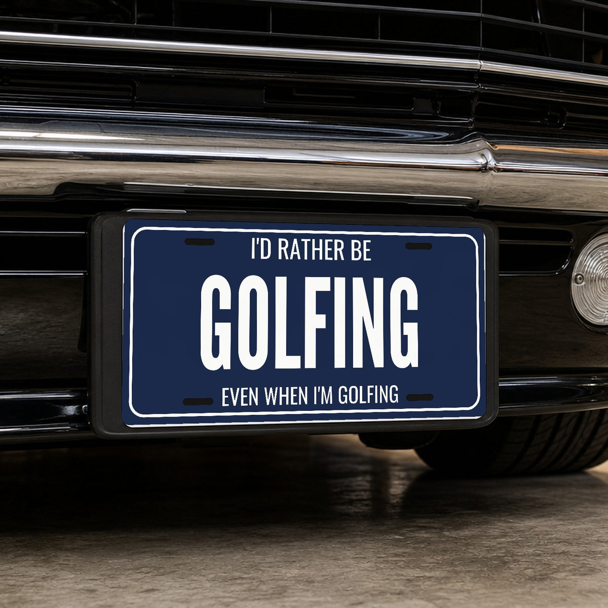 I'd Rather Be Golfing Golf Cart License Plate - 12 x 6 in aluminum license plate