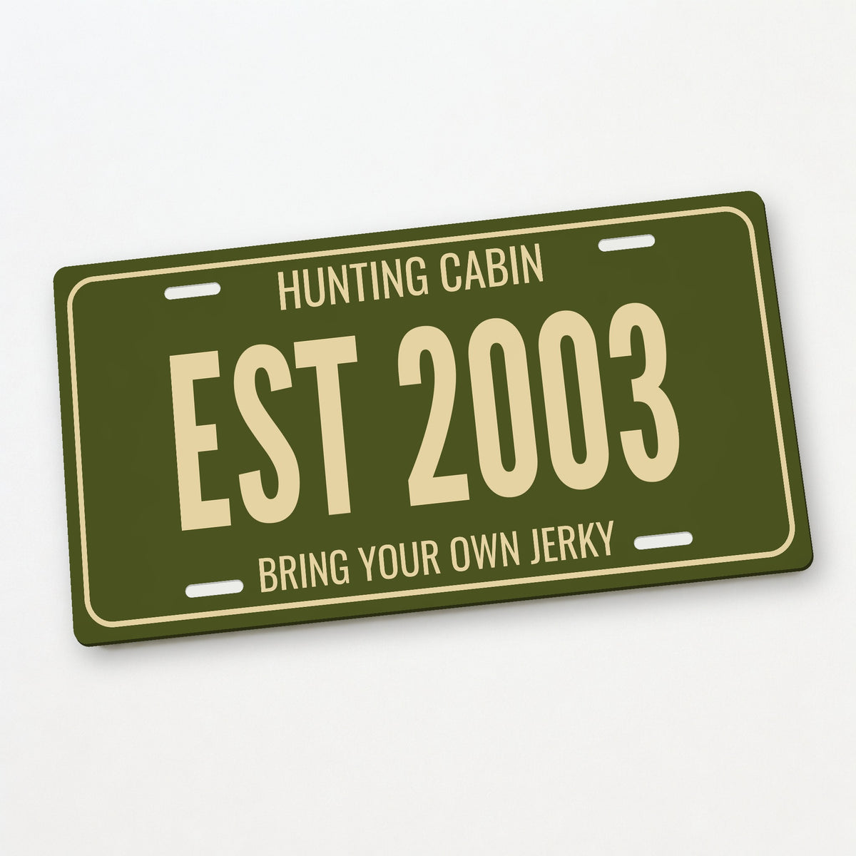 Hunting Cabin Est 2003 Hunting Cabin License Plate Sign - 12 x 6 in aluminum license plate