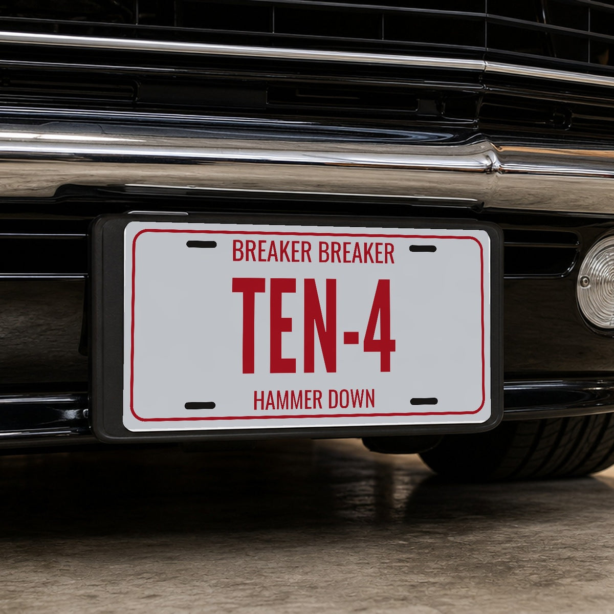 Breaker Breaker Ten-4 License Plate Sign - 12 x 6 in aluminum license plate
