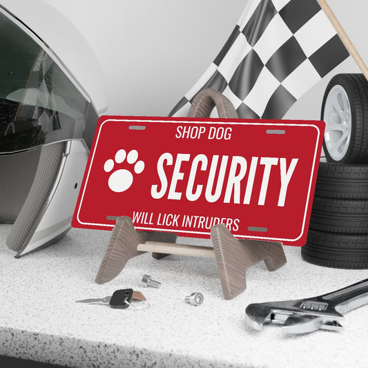 Shop Dog Security Dog License Plate - 12 x 6 in aluminum license plate