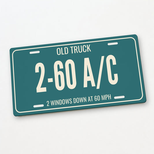 Old Truck 2-60 A/C Truck License Plate - 12 x 6 in aluminum license plate