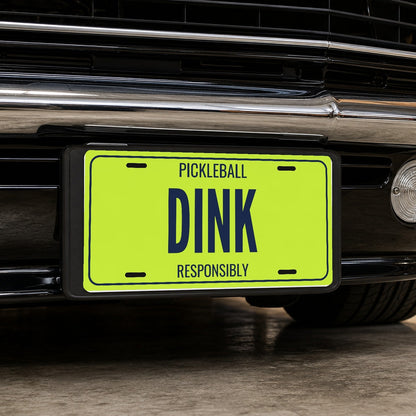 Pickleball Dink Pickleball License Plate - 12 x 6 in aluminum license plate