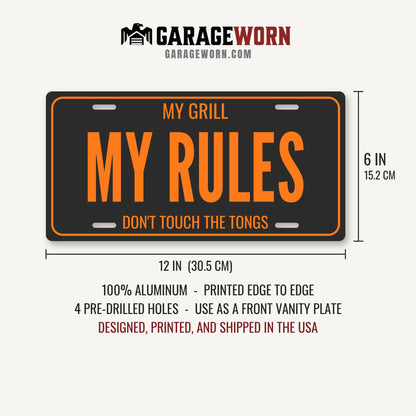 My Grill My Rules BBQ License Plate Sign - 12 x 6 in aluminum license plate