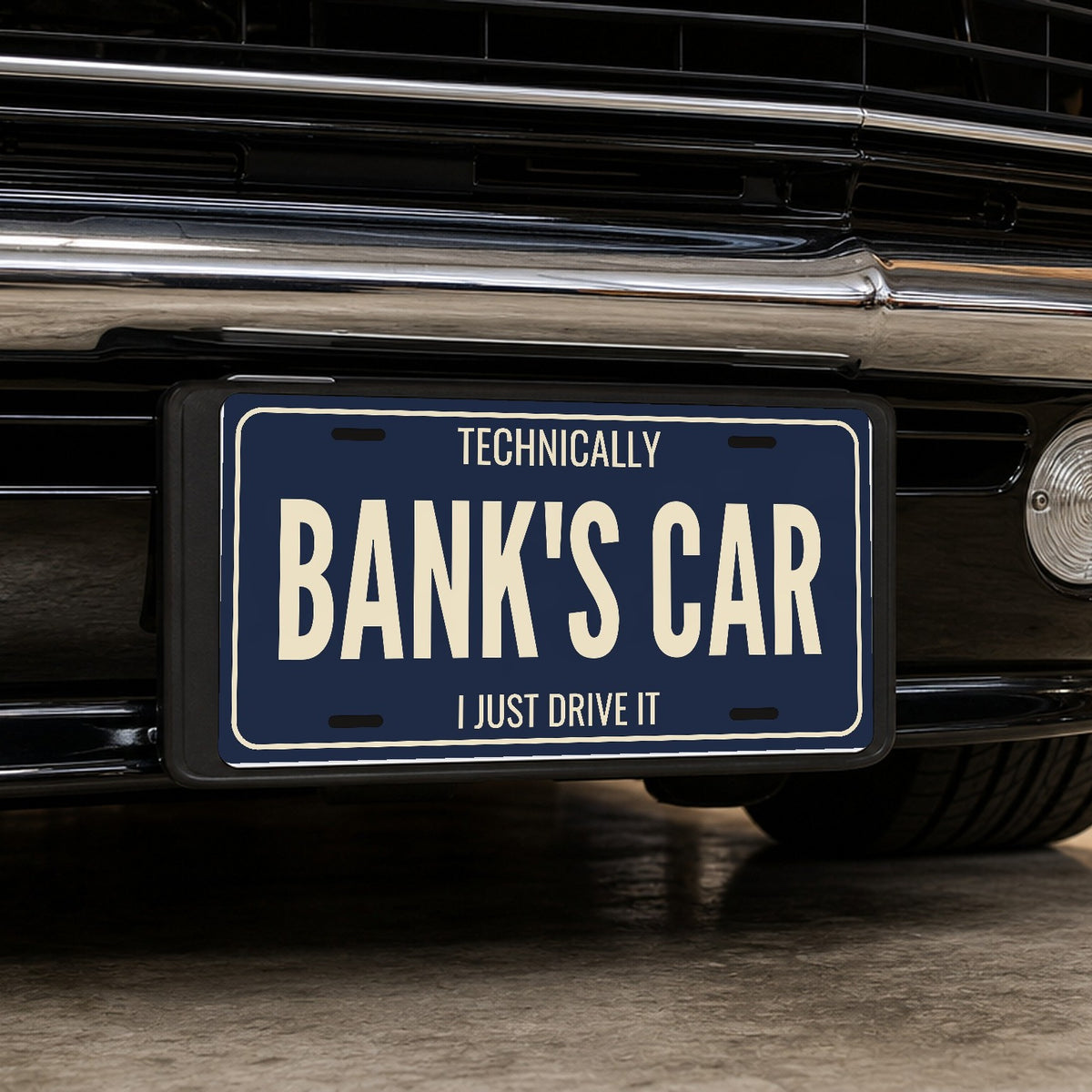 Technically Bank's Car Funny License Plate Sign - 12 x 6 in aluminum license plate