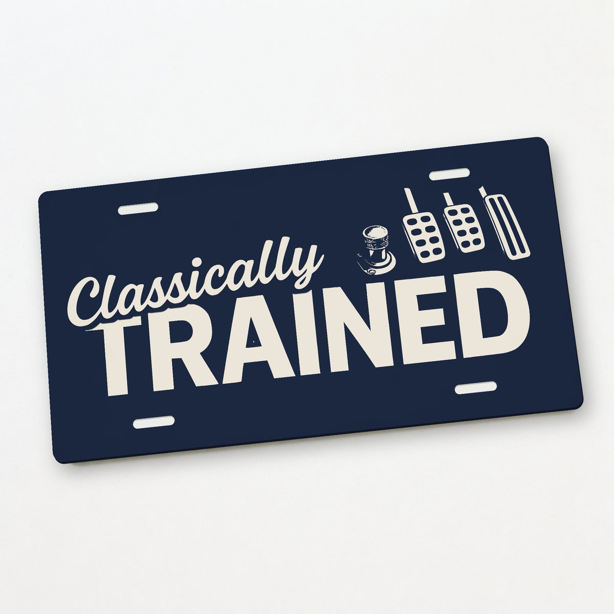 Classically Trained with Dimmer Stick Shift License Plate Sign - 12 x 6 in aluminum license plate