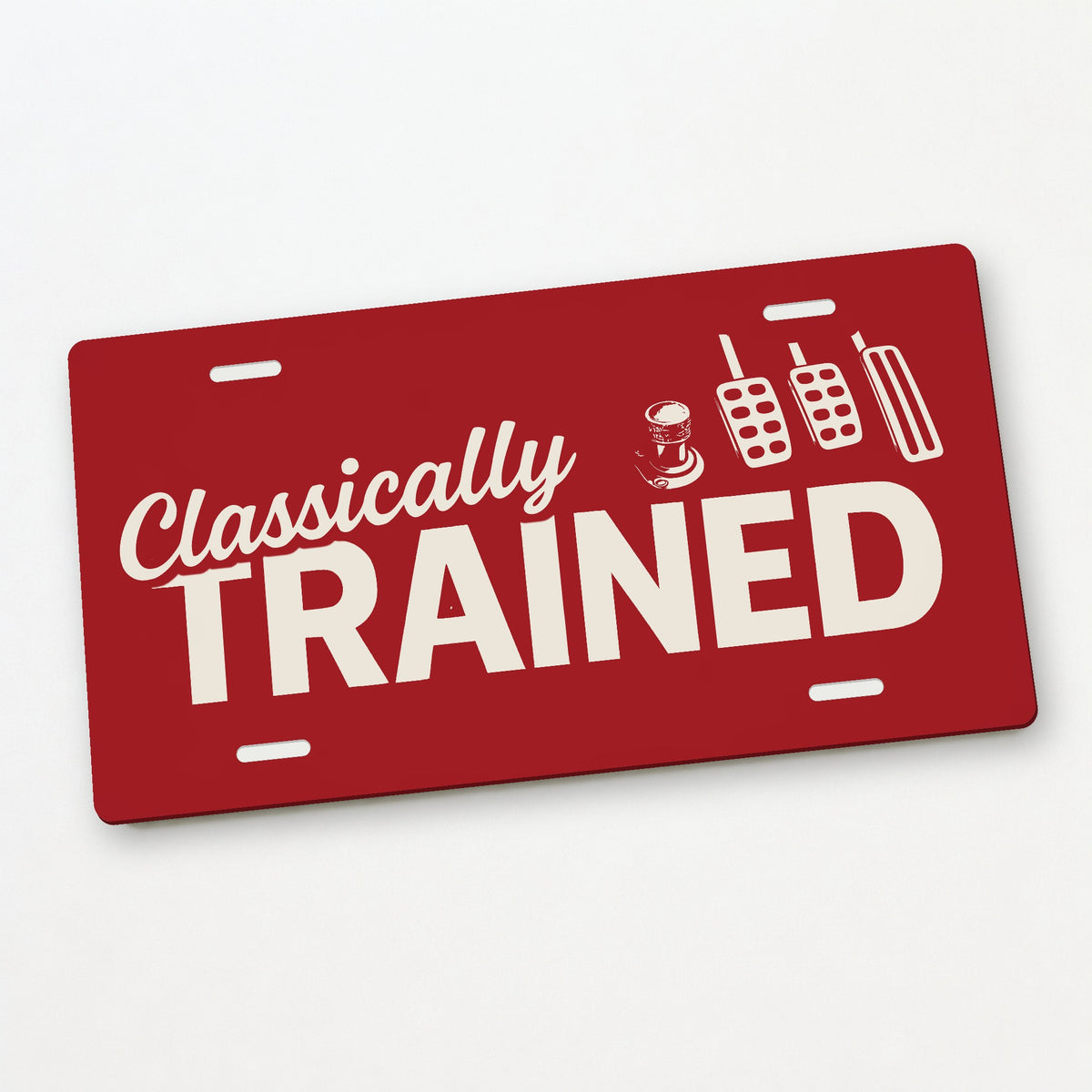 Classically Trained with Dimmer Stick Shift License Plate Sign - 12 x 6 in aluminum license plate