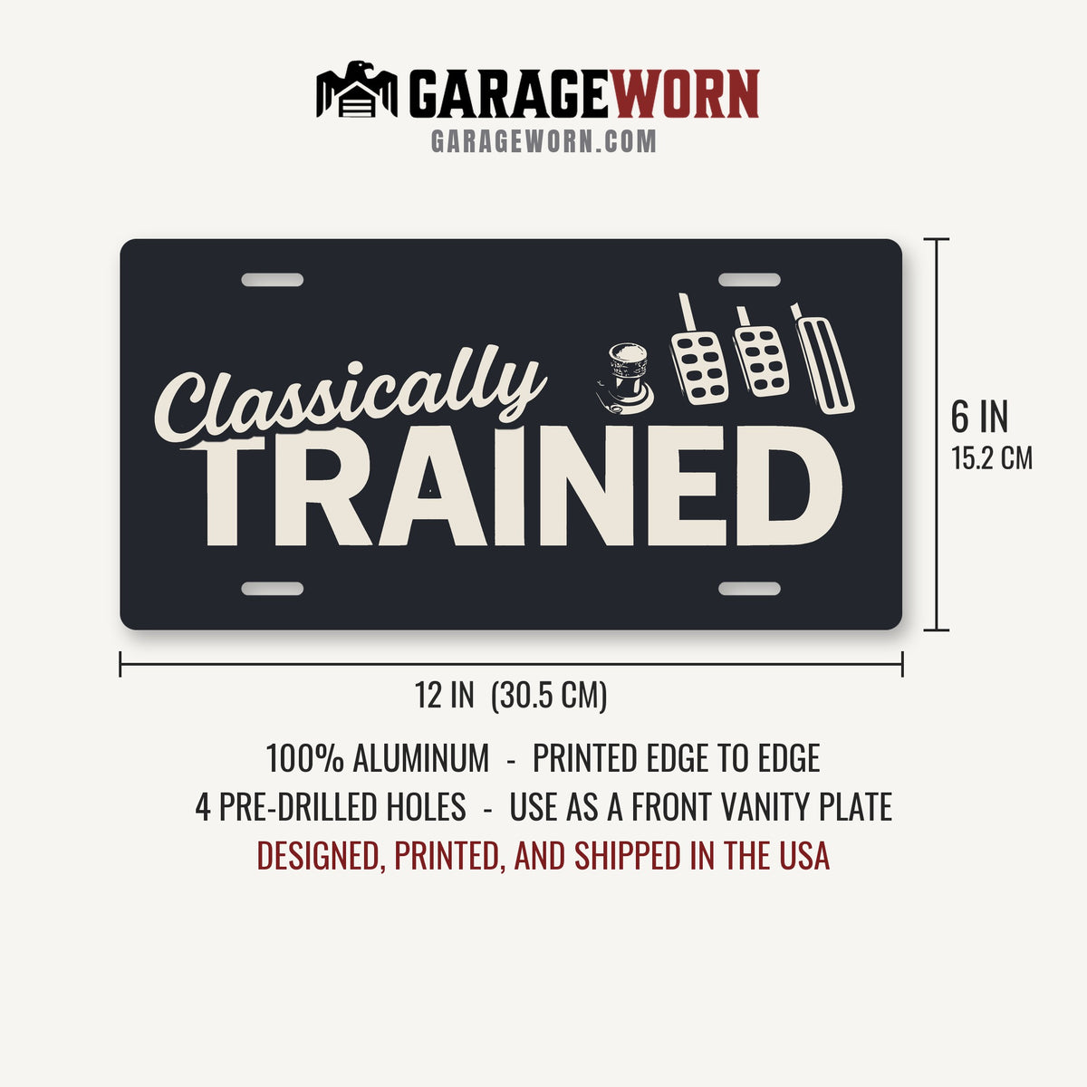 Classically Trained with Dimmer Stick Shift License Plate Sign - 12 x 6 in aluminum license plate