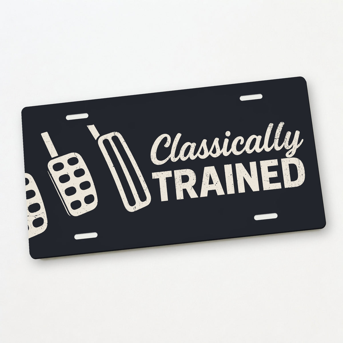 Classically Trained Three Pedals Stick Shift License Plate Sign - 12 x 6 in aluminum license plate