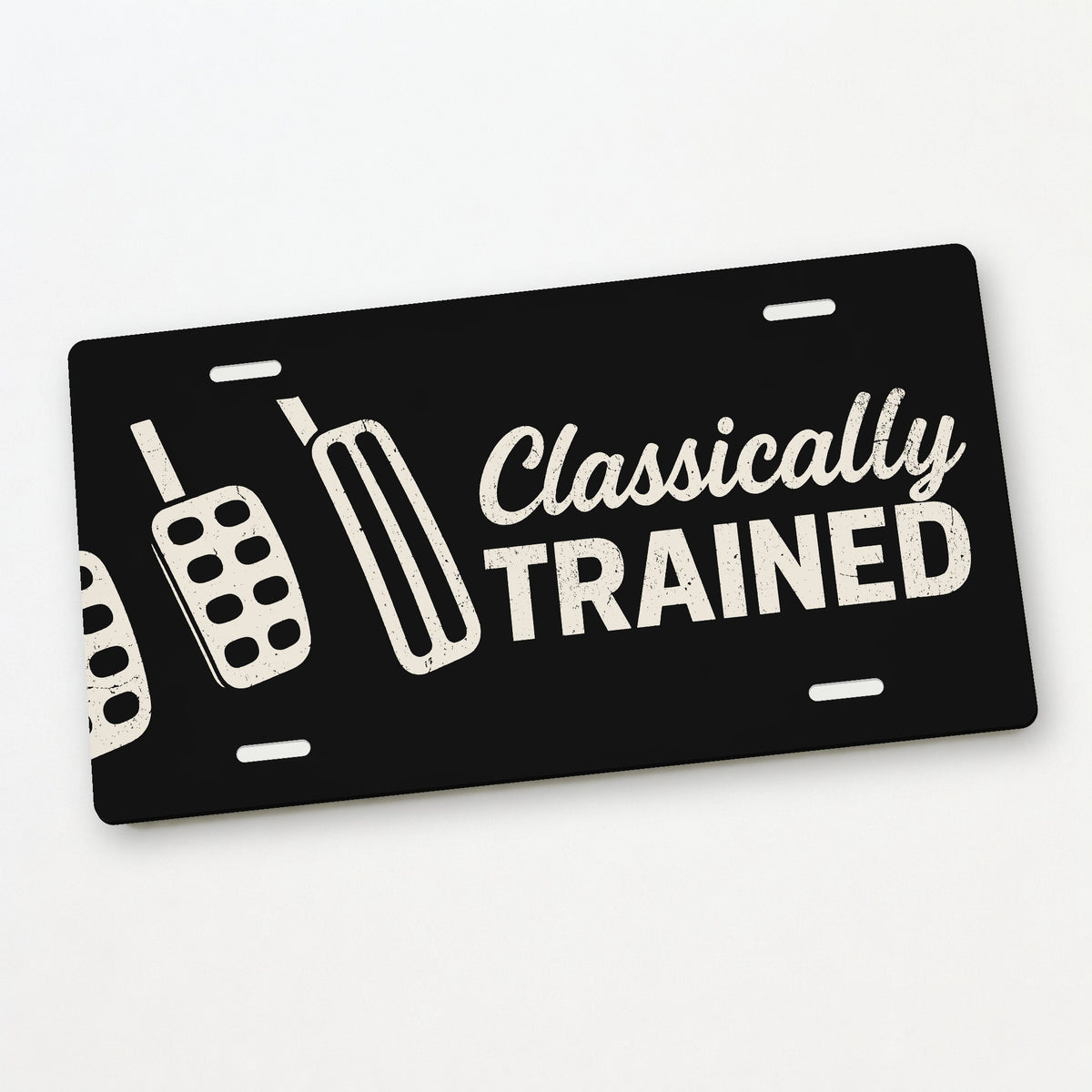 Classically Trained Three Pedals Stick Shift License Plate Sign - 12 x 6 in aluminum license plate