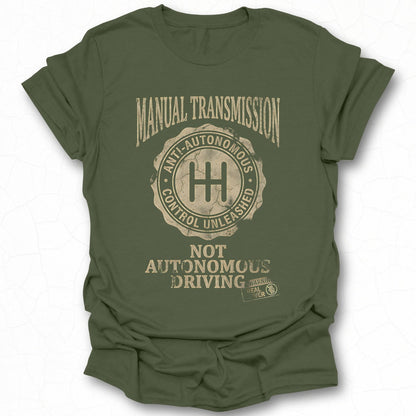 Manual Transmission Anti-Autonomous Driving T-Shirt