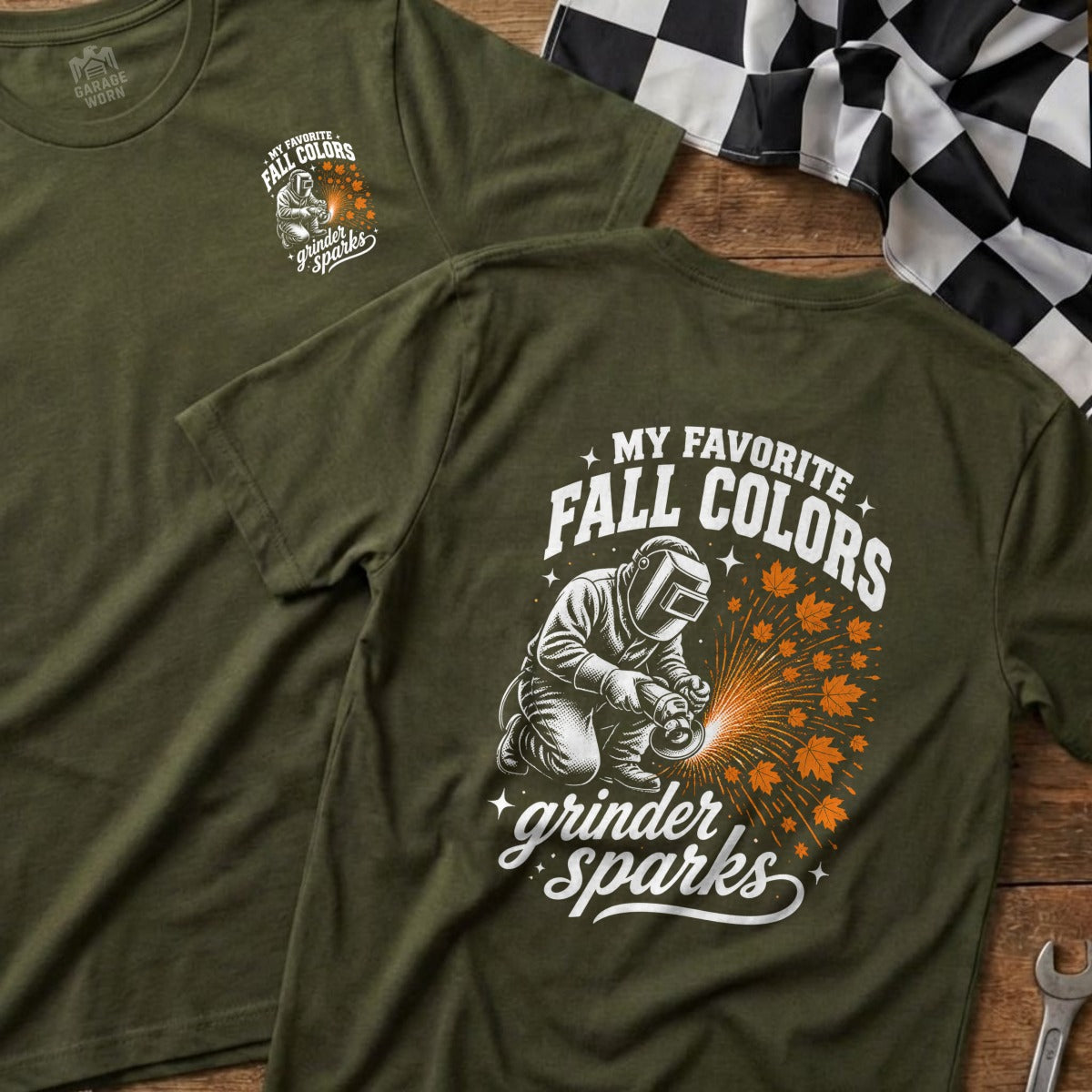 Green t-shirt with "My Favorite Fall Colors Grinder Sparks" graphic of a welder.