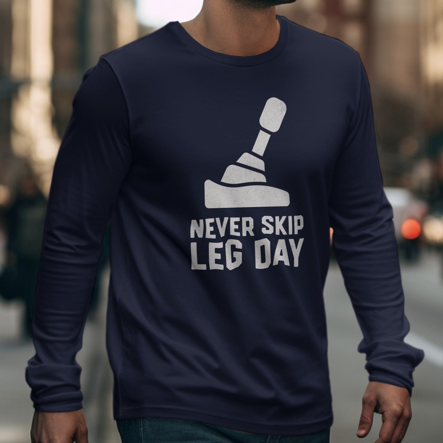 Never Skip Leg Day Graphic Long Sleeve Shirt