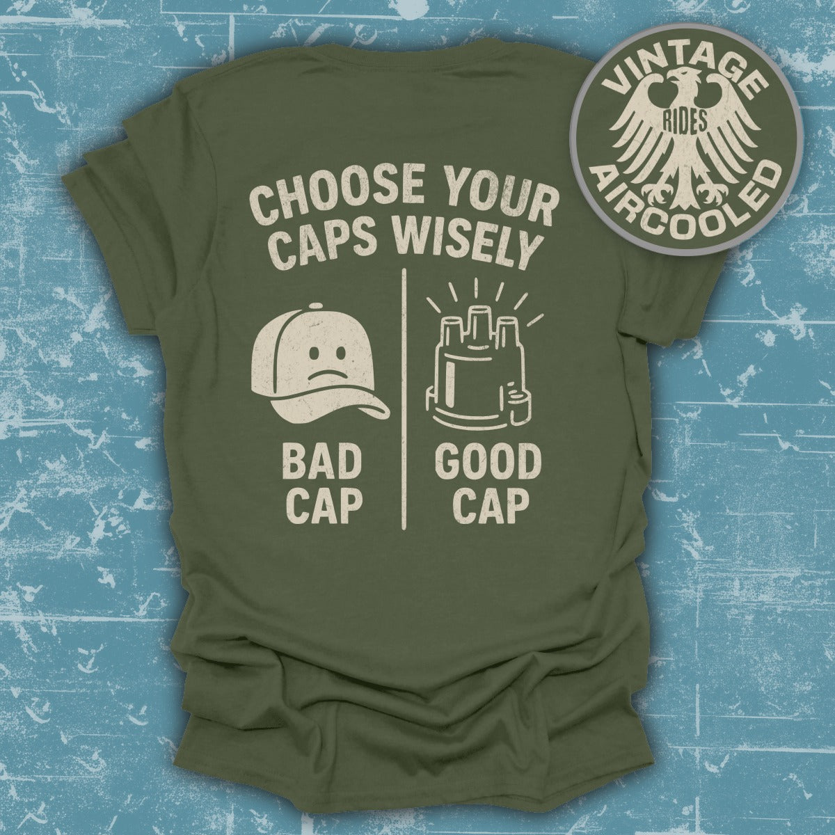 Choose Your Caps Wisely Graphic Tee Shirt product