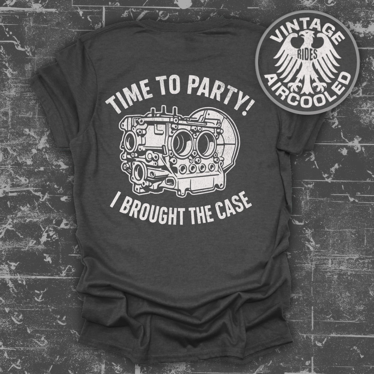 Time to Party I Brought the Case Vintage Rides product
