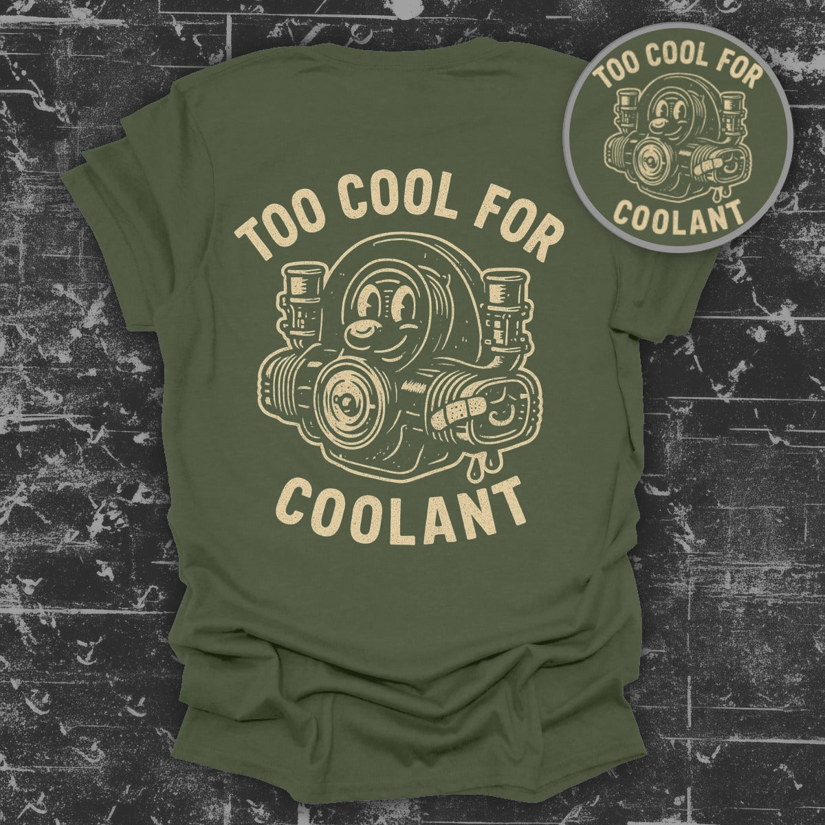 Too Cool For Coolant Graphic Tee Shirt product