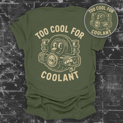 Too Cool For Coolant Graphic Tee Shirt product