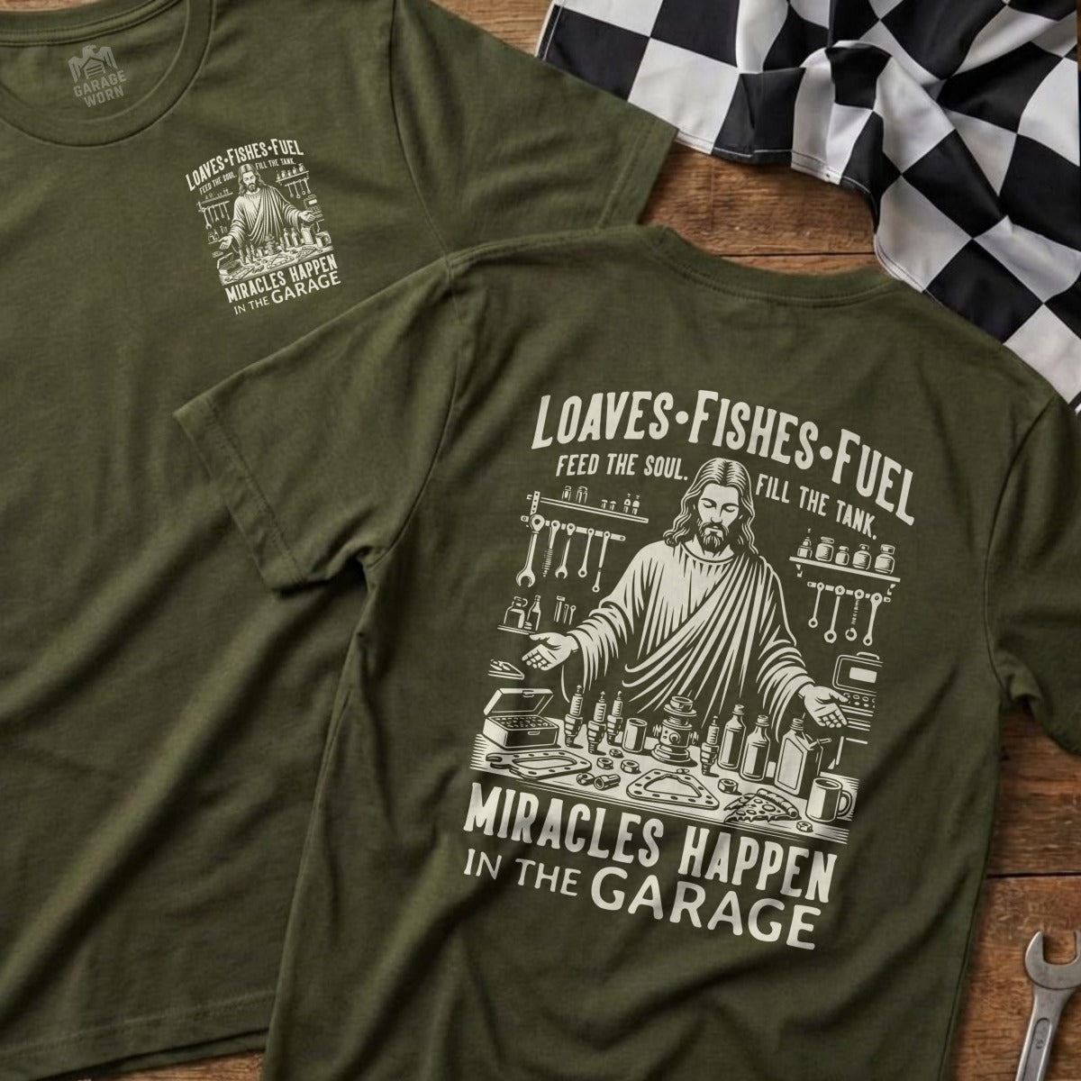 Loaves Fishes Fuel Miracles Happen In The Garage t-shirt