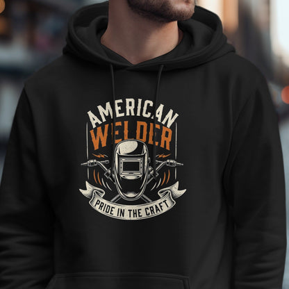 American Welder Pride In The Craft Hoodie