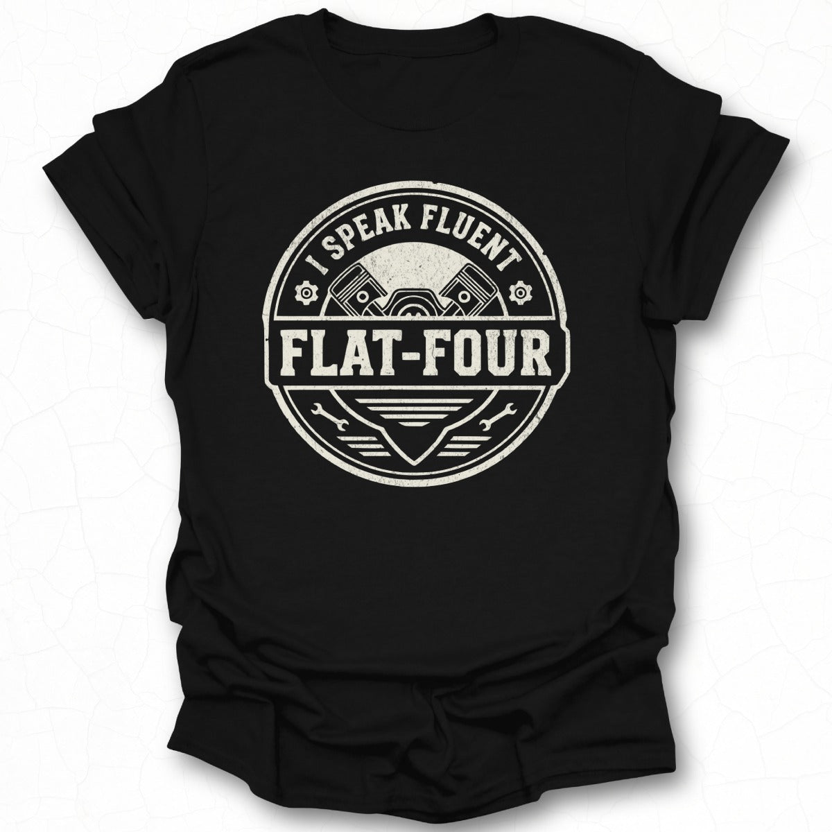 I Speak Fluent Flat-Four Engine Enthusiasts T-shirt