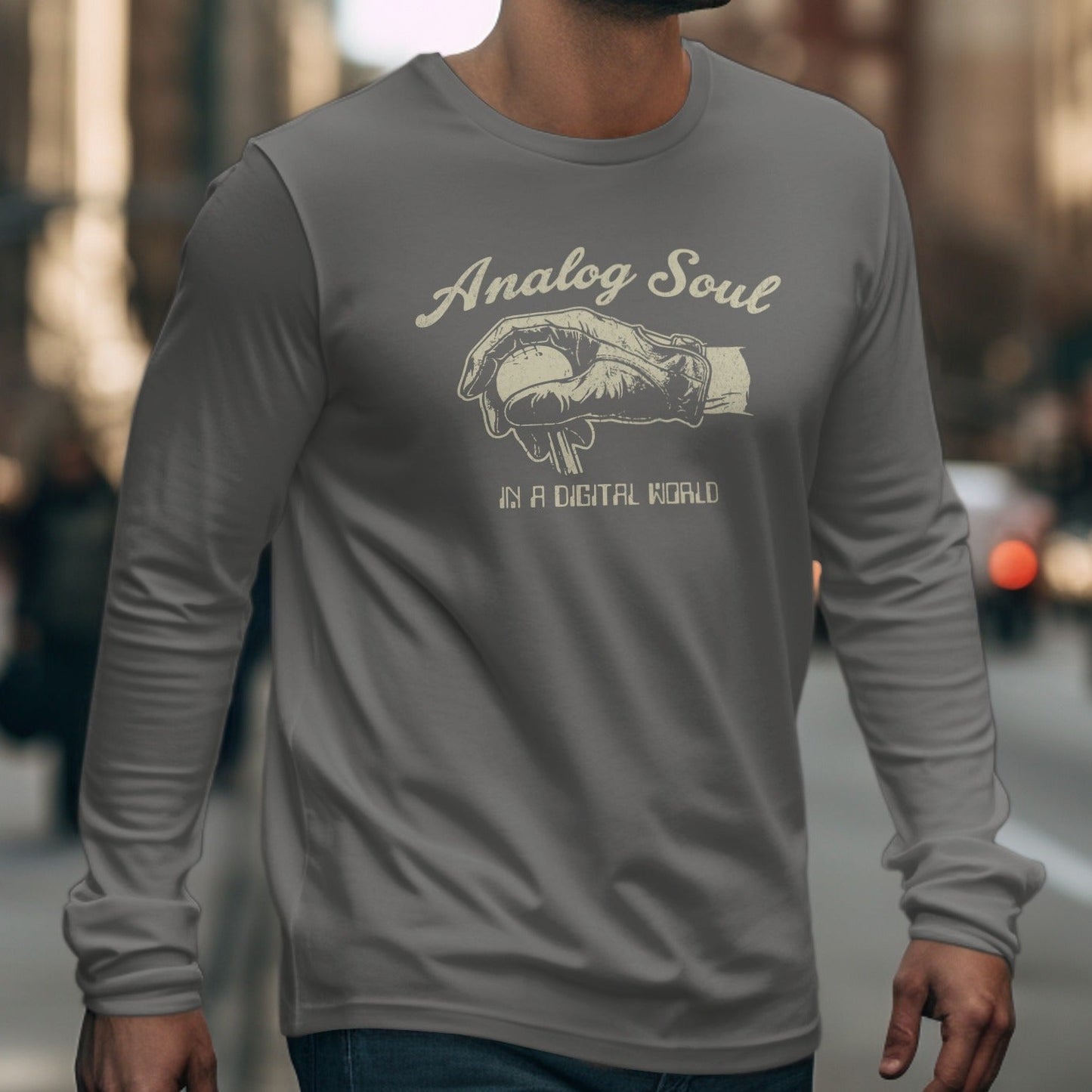 Gray long-sleeve shirt with "Analog Soul In A Digital World" text and graphic.