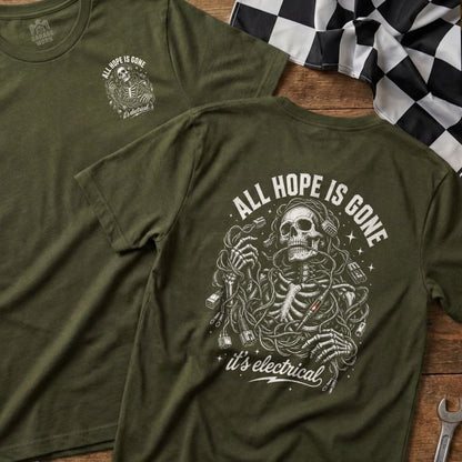 Olive green t-shirt with skeleton graphic and text "ALL HOPE IS GONE it's electrical".