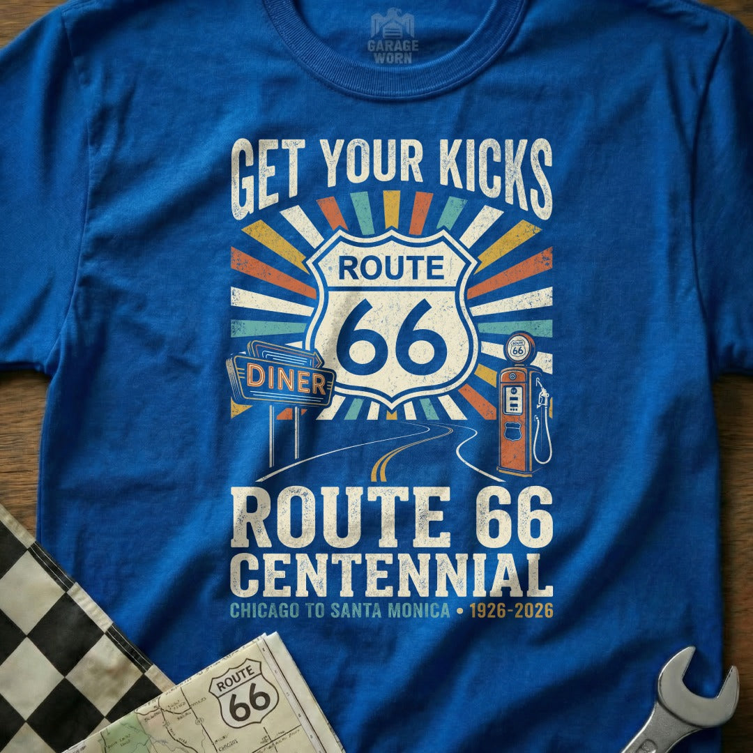 Blue t-shirt with Route 66 Centennial design: "Get Your Kicks".