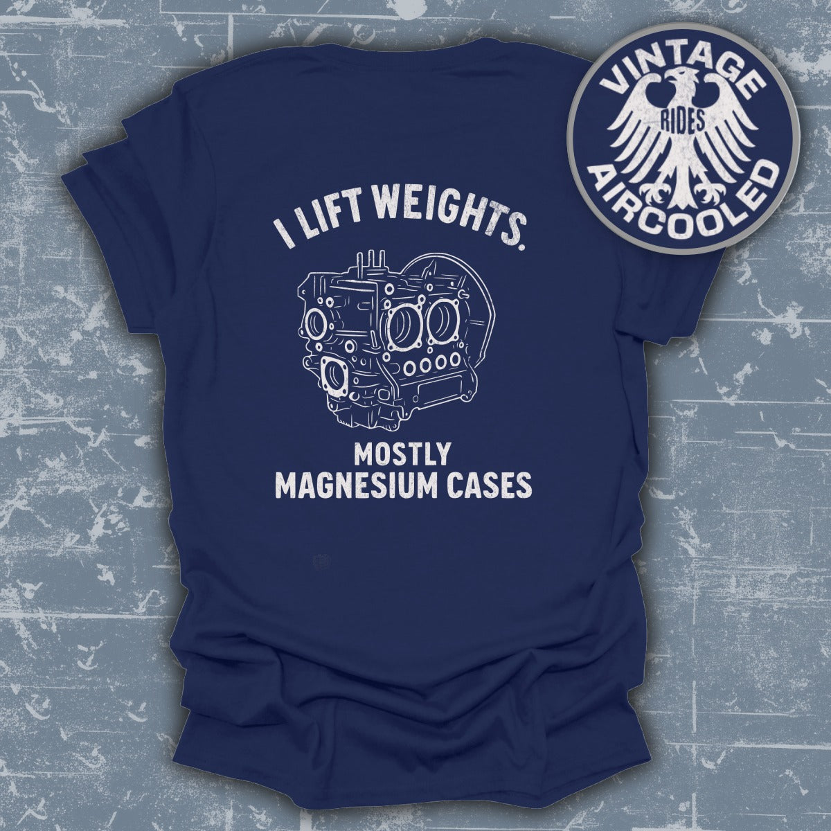 I Lift Weights Mostly Magnesium Cases T-shirt