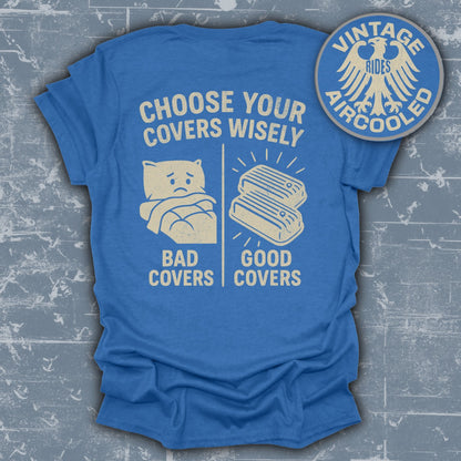 Choose Your Covers Wisely Vintage Shirt product