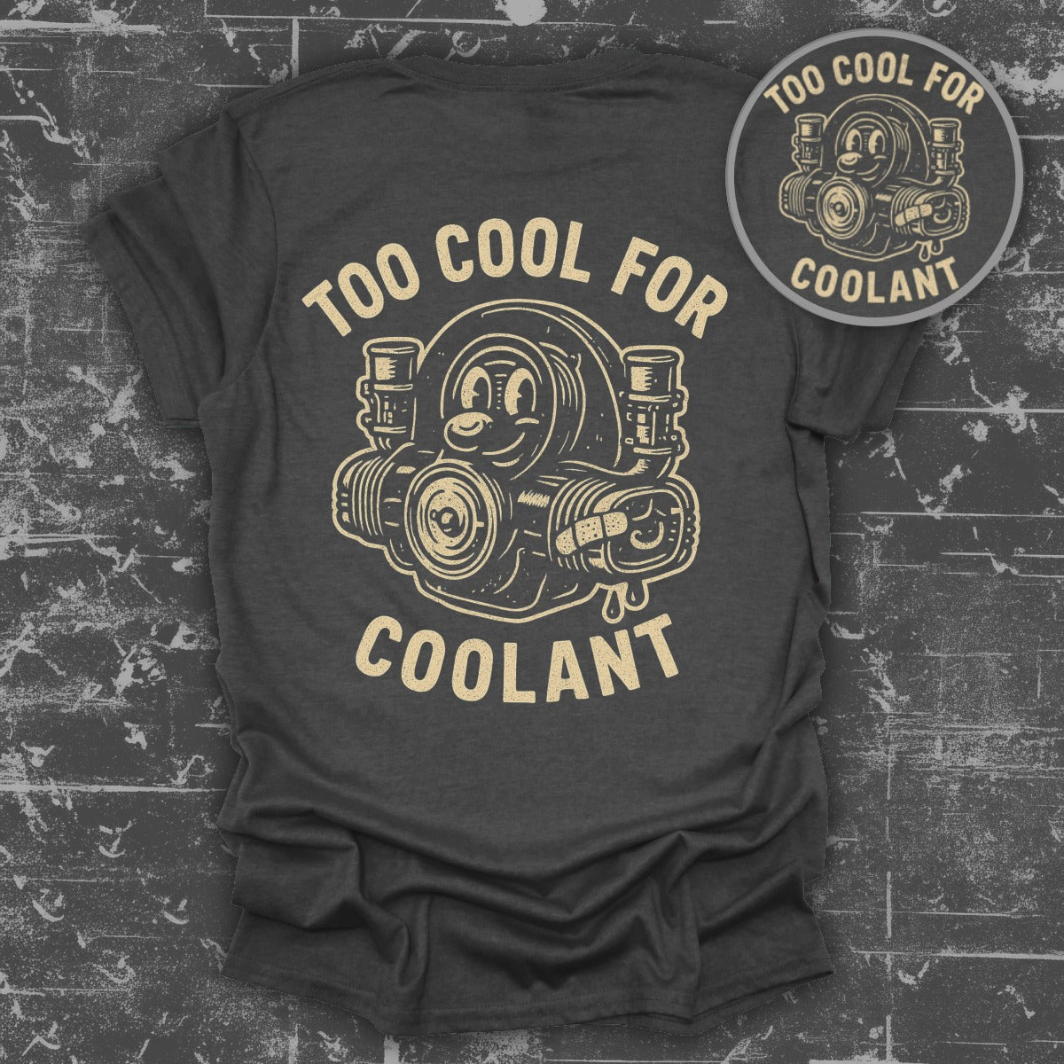 Too Cool for Coolant Graphic T-Shirt Product