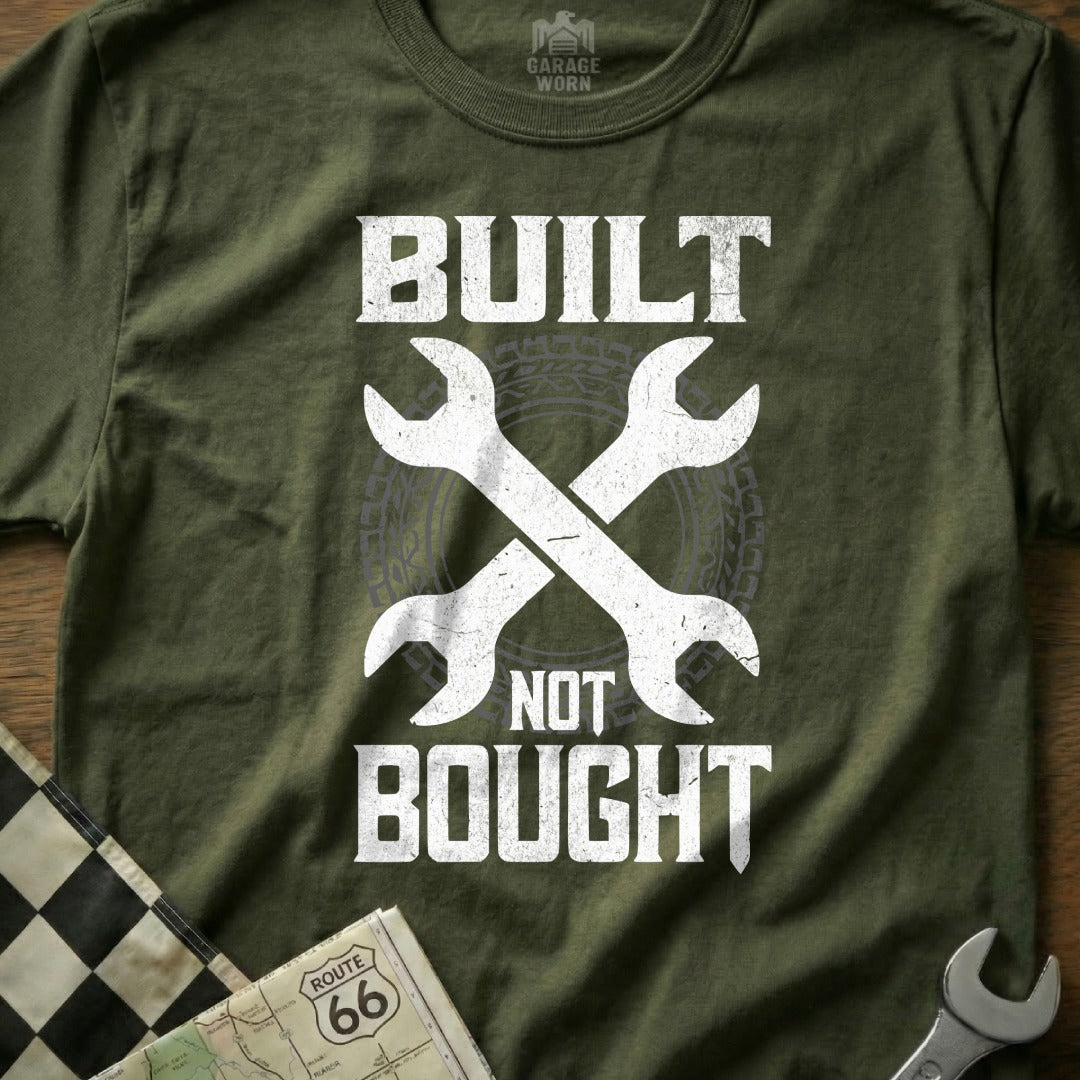 Built Not Bought Graphic T-Shirt for Repair Enthusiasts